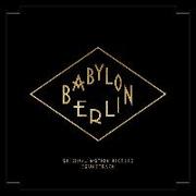Babylon Berlin (Music from the Orig.TV Series)
