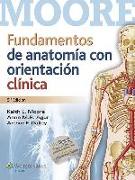 Fundamentos de anatomí­a con orientación clínica