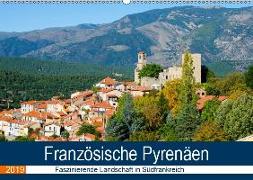 Französische Pyrenäen (Wandkalender 2019 DIN A2 quer)
