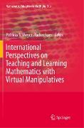 International Perspectives on Teaching and Learning Mathematics with Virtual Manipulatives