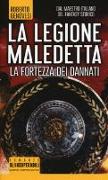 La fortezza dei dannati. La legione maledetta