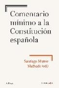 Comentario mínimo a la Constitución española