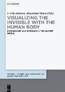 Visualizing the invisible with the human body