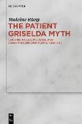 The Patient Griselda Myth