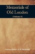 Memorials of Old London (Volume I)