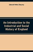 An Introduction to the Industrial and Social History of England