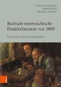 Bairisch-österreichische Dialektliteratur vor 1800