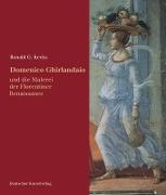 Domenico Ghirlandaio und die Malerei der Florentiner Renaissance