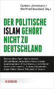 Der politische Islam gehört nicht zu Deutschland