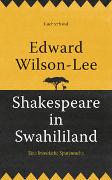 Shakespeare in Swahililand