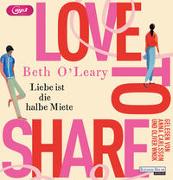 Love to share – Liebe ist die halbe Miete