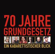 70 Jahre Grundgesetz. Ein Kabarettistischer Blick