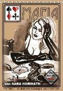 the MARYLIN MAFIA MOB - ein illustriertes Kartenspiel von Sara Horwath (Tischkalender 2019 DIN A5 hoch)