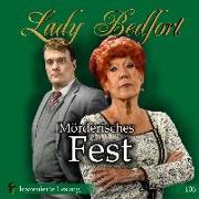 Lady Bedfort 106: Mörderisches Fest