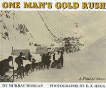 One Man's Gold Rush