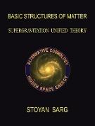 Basic Structures of Matter