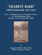 "Dearest Barb" From Karachi, 1943-1945