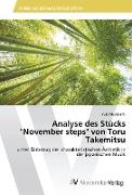 Analyse des Stücks "November steps" von Toru Takemitsu