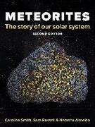 Meteorites: The Story of Our Solar System