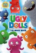 Uglydolls: The Movie Novel