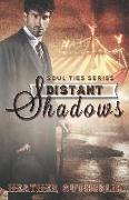 Distant Shadows