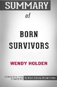 Summary of Born Survivors by Wendy Holden