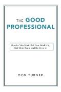 The Good Professional