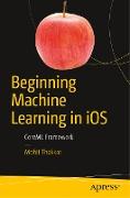 Beginning Machine Learning in iOS