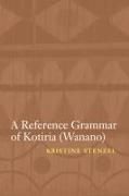 A Reference Grammar of Kotiria (Wanano)