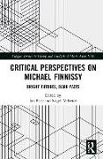 Critical Perspectives on Michael Finnissy