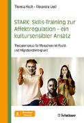 STARK: Skills-Training zur Affektregulation – ein kultursensibler Ansatz