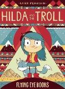 Hilda and the Troll: Book 1