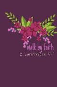 Walk by Faith: Journal