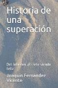 Historia de Una Superaci