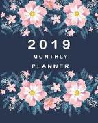 2019 Planner Monthly: 12 Month January 2019 to December 2019 for to Do List Calendar Schedule Organizer and Soclal Media Passwords and Journ
