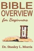 Bible Overview for Beginners