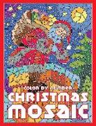 Christmas Mosaic Color by Number: Activity Puzzle Coloring Book for Adults and Teens