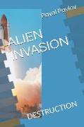 Alien Invasion: Destruction