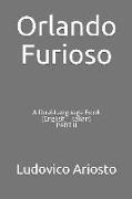 Orlando Furioso: A Dual-Language Book (English - Italian) Part II