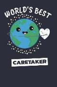 World's Best Caretaker: Notebook / Journal with 110 Lined Pages