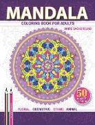 Mandala Coloring Book: An Adult Coloring Book with Relaxing Mandalas 8.5 X 11 Inches