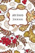 My Food Journal: A Standard Meal Tracker, Personal Meal Planner and Diet Journal