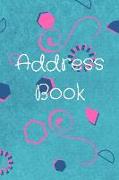 Address Book: This Is a 6x9 Inch Personal Address Book. Give It Your Personal Touch