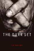 The Dark Set: New Tenderman Poems