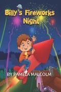 Billy's Fireworks Night: Funny Bedtime Story for Children Kids