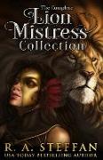 The Complete Lion Mistress Collection: A Reverse Harem/Poly Romance