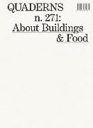 About Buildings & Food: Quaderns #271