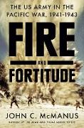 Fire And Fortitude