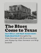 The Blues Come to Texas