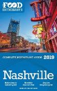 Nashville - 2019 - The Food Enthusiast's Complete Restaurant Guide